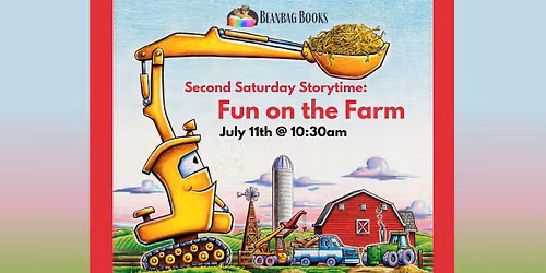 Second Saturday Storytime: Fun on the Farm 