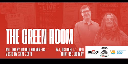 Arts All Over: The Green Room (FREE)