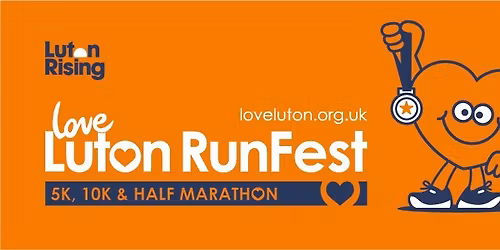 Love Luton RunFest - 5K, 10K & Half Marathon