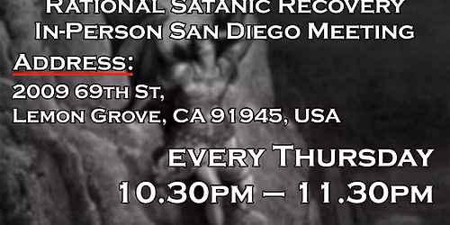 Rational Satanic Recovery In-person San Diego