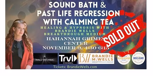\u200bAlign: Sound Bath & Past Life Regression with Calming Tea Hosted By Brandie Wells at Hannah Grimes