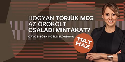 TELT H\u00c1Z! Orvos-T\u00f3th No\u00e9mi r\u00e1ad\u00e1s el\u0151ad\u00e1sa \/ Budapest