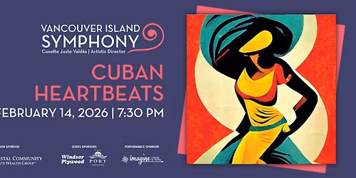 Vancouver Island Symphony - Cuban Vibes at The Port Theatre - BC
