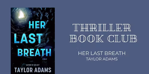 Mystery\/Thriller Book Club: Her Last Breath