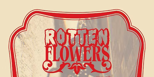 ROTTEN FLOWERS (Vol. 1) feat. Purple Dawn