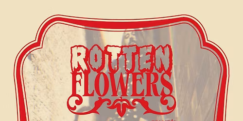 ROTTEN FLOWERS (Vol. 1) feat. Purple Dawn