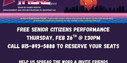 Sr. Citizen's Performance of the new musical Always Something There