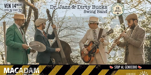 \n\ud83c\udfba Dr. Jazz & Dirty Bucks Swing Band \ud83c\udfba