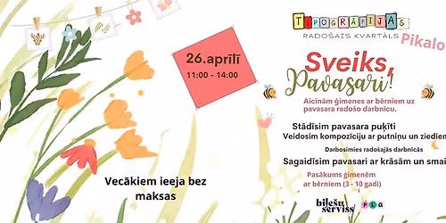 B\u0113rnu r\u012bts. Sveiks, pavasari!