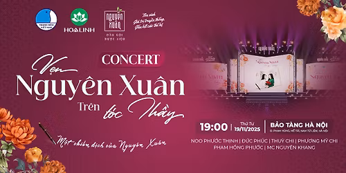 CONCERT \u201cV\u1eb8N NGUY\u00caN XU\u00c2N TR\u00caN T\u00d3C TH\u1ea6Y\u201d | NGUY\u00caN XU\u00c2N