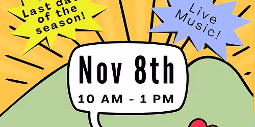 Final 2nd Saturday Morning Market of the Season