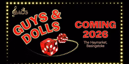 BAOS presents GUYS AND DOLLS