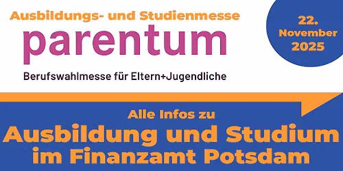 parentum Potsdam - Finanzamt Potsdam ist dabei