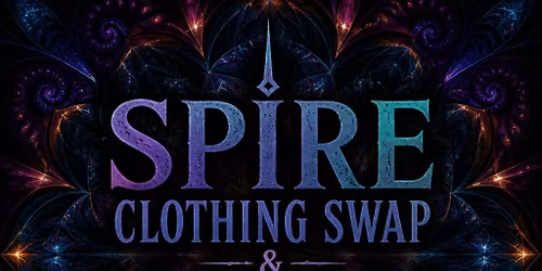 Spire Clothing Swap and Potluck Birthday Party for May\/June birthdays