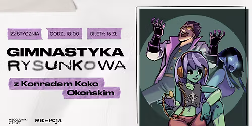 Gimnastyka rysunkowa \u27b8 zabawy tw\u00f3rcze z Konradem Koko Oko\u0144skim