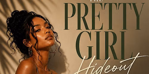 The Pretty Girl Hideout Mondays