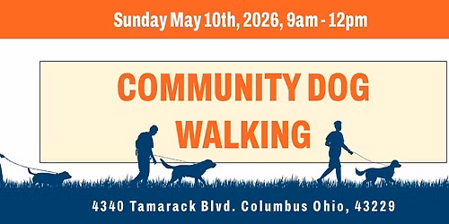 Community Dog Walking - OPEN to the public