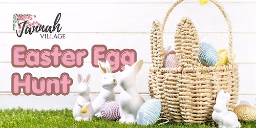 Jannah Village Easter Egg Hunt