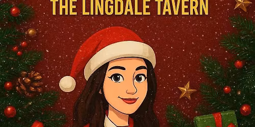 \ud83c\udfa4\u2728BECKY COOKE! BOXING DAY LIVE AT THE LINGDALE TAVERN! \u2728\ud83c\udfa4
