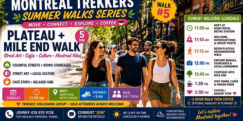 WALK #5 \u2014 PLATEAU + MILE END WALK (5 KM)