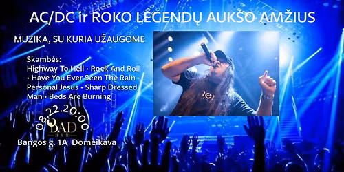 AC\/DC ir ROKO LEGEND\u0172 AUKSO AM\u017dIUS