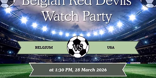 Belgian Red Devils vs. USA Watch Party