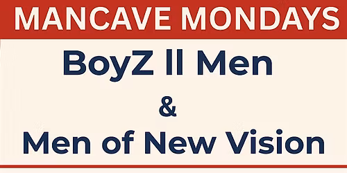 Boyz ll Men x Men of New Vision