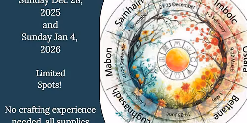 December 28th - Wheel of the Year Wreath - Make & Take