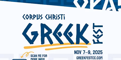 CORPUS CHRISTI GREEK FEST 2025\ud83c\uddec\ud83c\uddf7