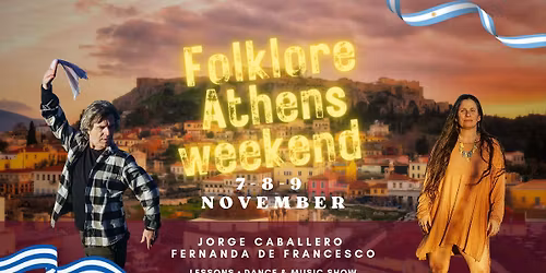 Folklore Athens Weekend