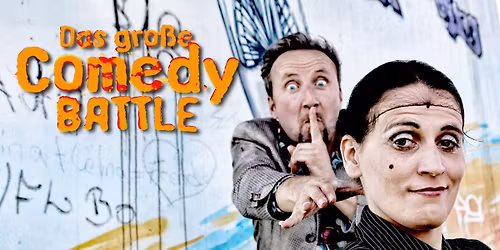 Das gro\u00dfe Comedy Battle in Essen ( eventuell zum letzten Mal)