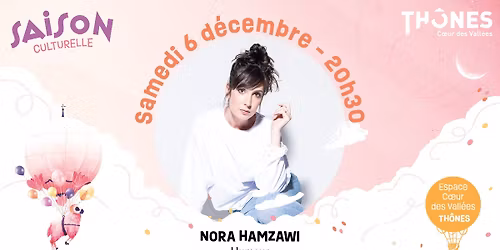 Humour Nora Hamzawi - Saison Culturelle de Th\u00f4nes