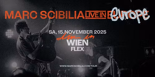 Marc Scibilia \/\/ Live in UK + Europe \/\/ VIENNA, AUSTRIA