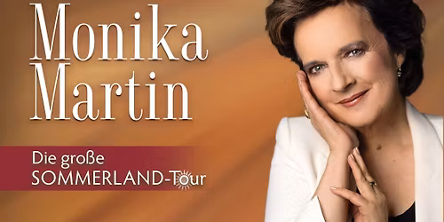 Monika Martin \u00bbSommerland-Tour\u00ab in Bad Elster