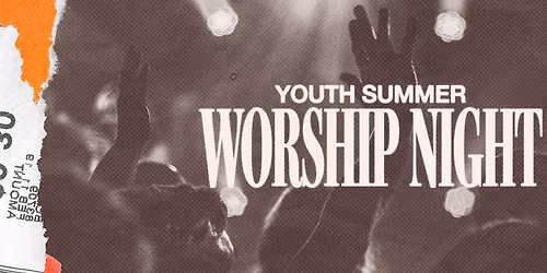 Youth Summer Worship Night
