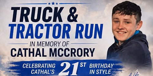 Truck & Tractor Run in memory of Cathal McCrory