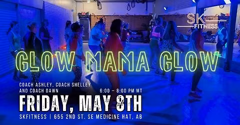 Glow Mama Glow
