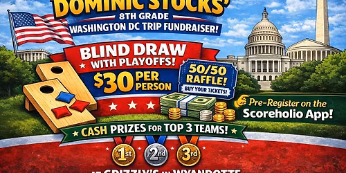 DOMINIC STOCKS FUNDRAISER \u2013 CORNHOLE TOURNAMENT