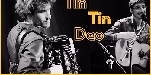 Concert Tin Tin Deo