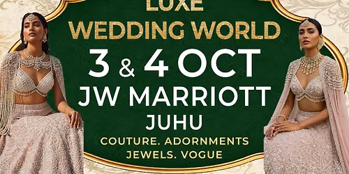 LUXE WEDDING WORLD