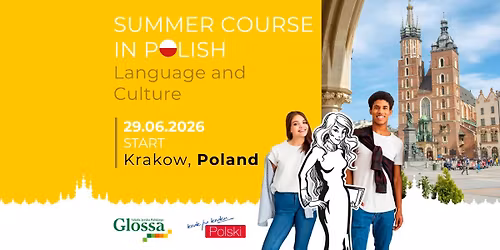 INTENSIVE SUMMER COURSE IN POLISH Language and Culture