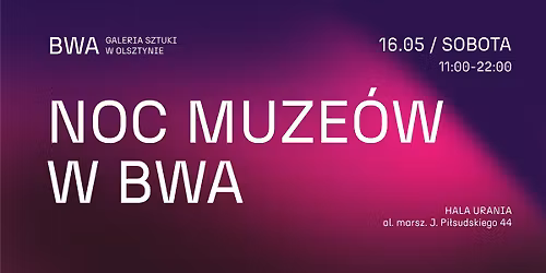 \ud83c\udf19 NOC MUZE\u00d3W W BWA