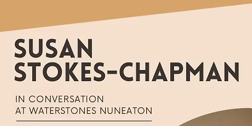 Susan Stokes-Chapman In Conversation