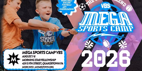 Mega Sports Camp - The Best Weekend VBS - MSTAR KIDS