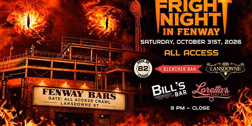 Fright Night in Fenway: Halloween Night All Access Bar Pass
