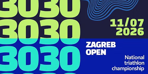 30. ZAGREB OPEN\/ National Triathlon Championship