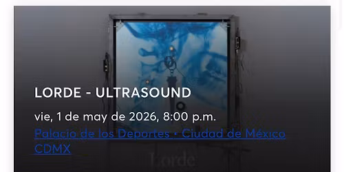 Lorde Mexico City Tickets