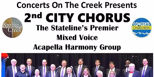 SECOND CITY CHORUS - Concert On The Creek