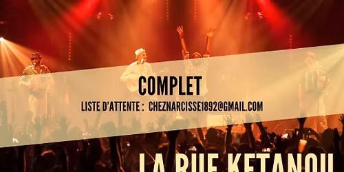 LA RUE KETANOU + Cayenne (chanson - Canada) - Chez Narcisse