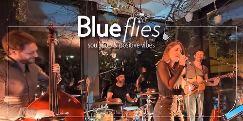 BLUE FLIES | Art Cafè LE MASCHERE